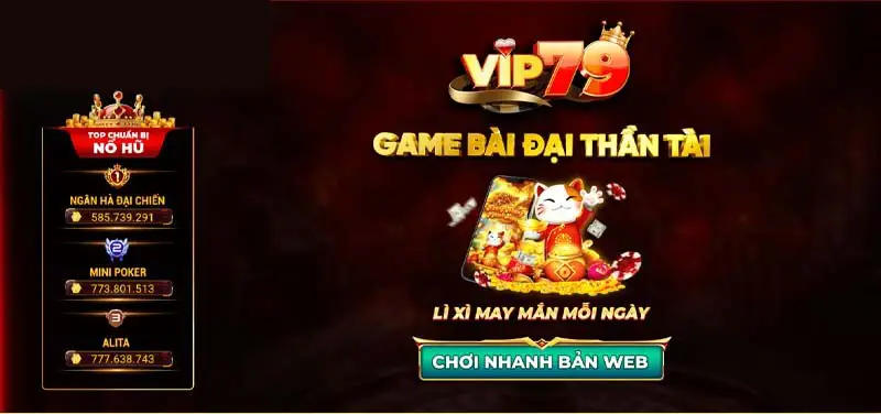 Nhà Cái VIP79 - Cổng Game Bài Kiếm Tiền Đại Thần Tài